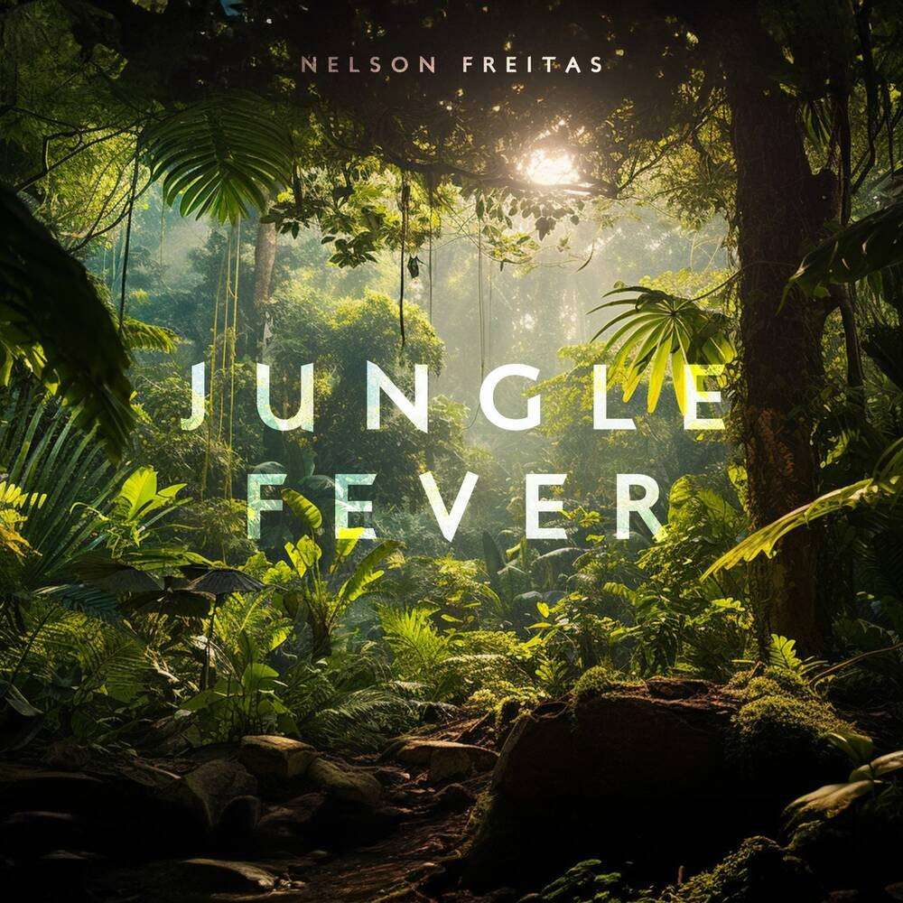 Nelson Freitas - Jungle Fever