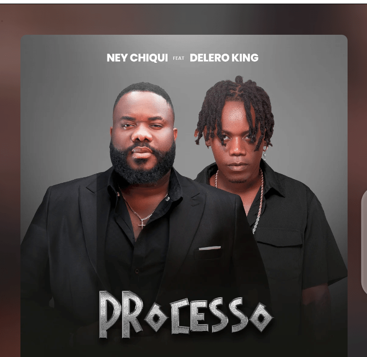 Ney Chiqui ft.Delero King - Processo