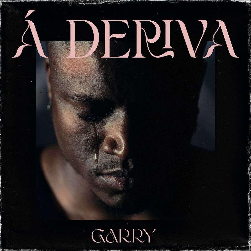 Garry - À Deriva