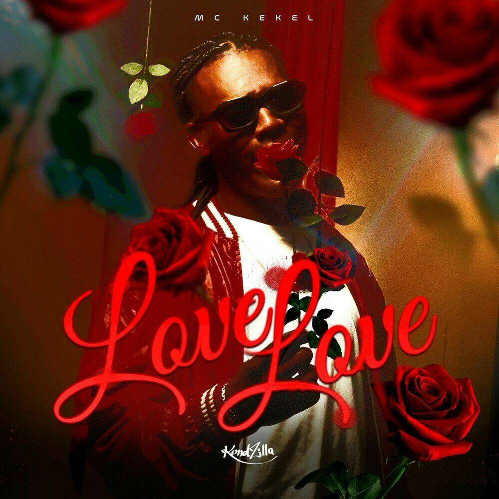 MC Kekel - Love Love