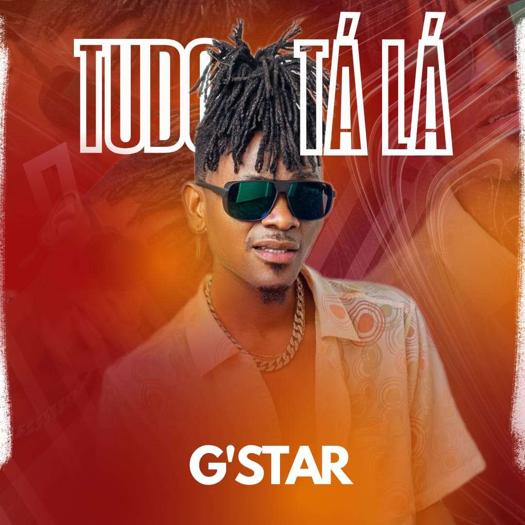 G-Star - Tudo Tá Lá