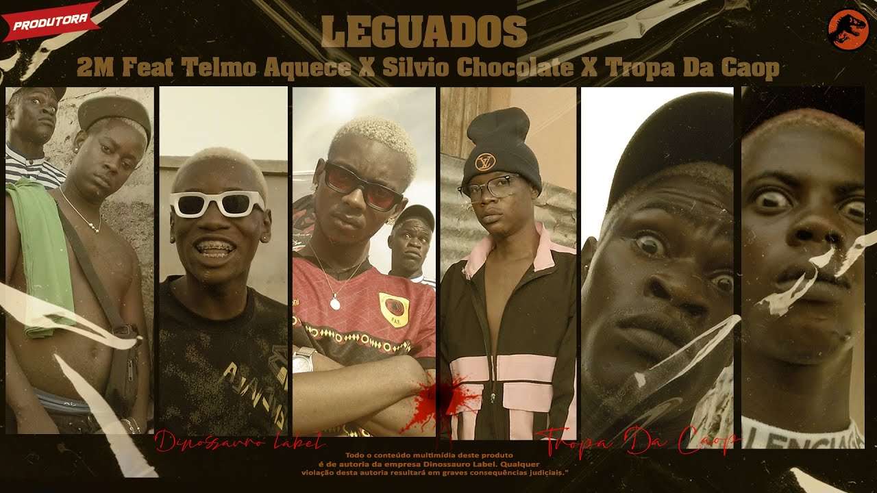 2M ft. Telmo Aquece X Silvio Chocolate X Tropa Da Caop - Leguados 